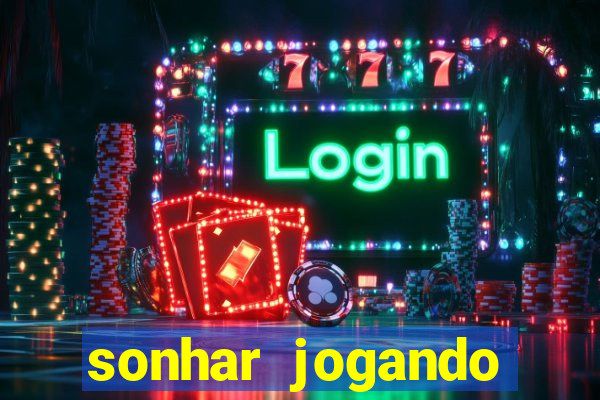 sonhar jogando baralho no jogo do bicho